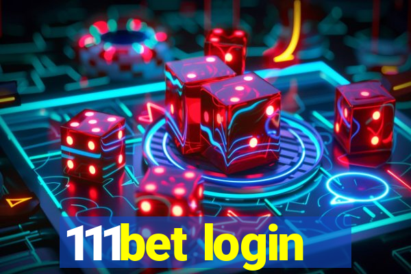 111bet login